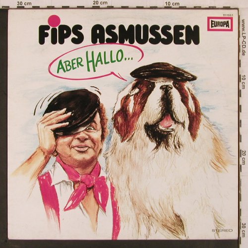 Asmussen,Fips: Aber Hallo..., Europa (111 153.1), D, 1980 Typ: LP Best.-Nr.: Y2381 Preis: 6,00 Euro