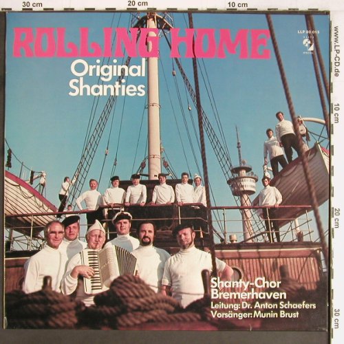 Shanty-Chor Bremerhaven: Rolling Home, Elite (LLP 80 015), D Typ: LP Best.-Nr.: Y2592 Preis: 7,50 Euro