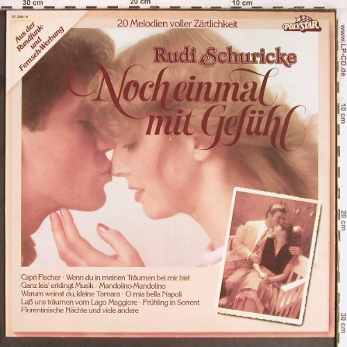 Schuricke,Rudi: Noch einmal mit Gefühl, Polystar, ClubEd. (27 290-6), D Typ: LP Best.-Nr.: Y2694 Preis: 6,00 Euro