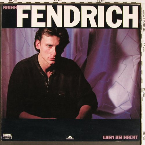 Fendrich,Rainhard: Wien Bei Nacht, Polydor(824 294-1), D, 1985 - LP - Y2789 - 6,00 Euro