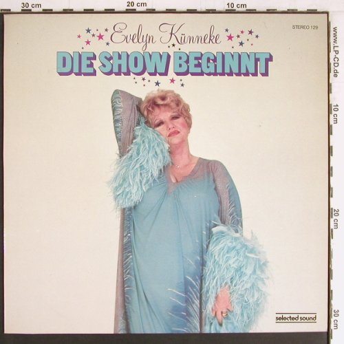 Künneke,Evelyn: Die Show Beginnt, Selected Sound(129), D, 1981 - LP - Y2901 - 6,00 Euro