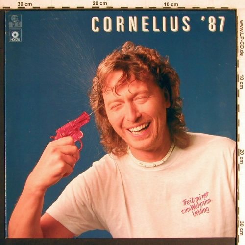 Cornelius,Peter: Treib mi net zum Wahnsinn,Liebling, Ariola / HörZu(208 378-630), D, 1987 - LP - Y3135 - 5,00 Euro