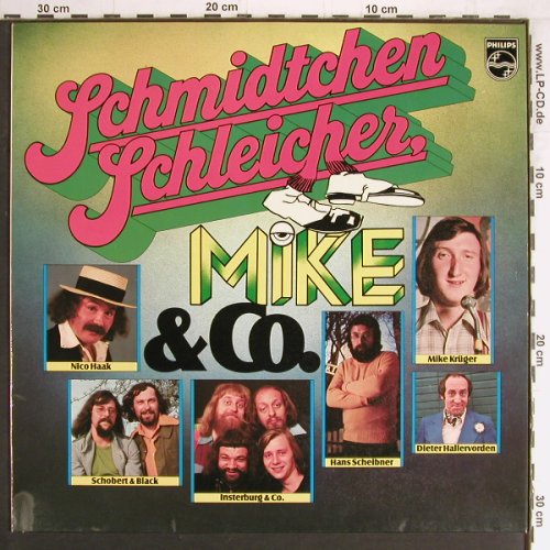 V.A.Schmidtchen Schleicher,Mike&Co: Nico Haak...Insterburg&Co.,12 Tr., Philips (6300 214), D Typ: LP Best.-Nr.: Y3307 Preis: 5,00 Euro