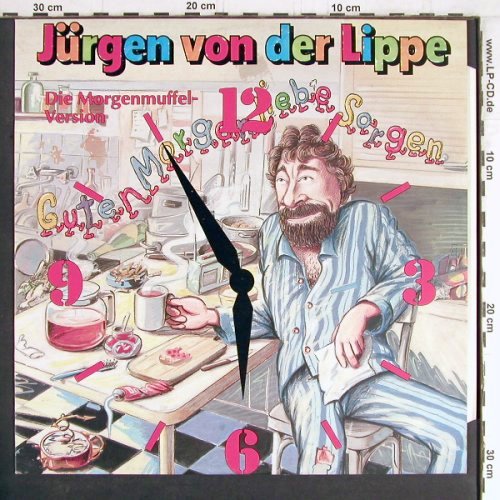 von der Lippe,Jürgen: Guten Morgen Liebe Sorgen/Die Rache, Teldec(6.20776 AE), D, 1987 - 12inch - Y3514 - 3,00 Euro