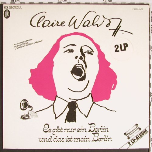 Waldoff,Claire: Es gibt nur ein Berlin u das ist m., Odeon (F 667 949/50), D Typ: 2LP Best.-Nr.: Y3558 Preis: 9,00 Euro