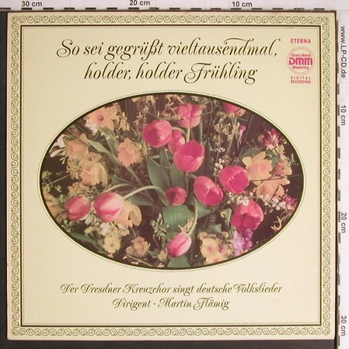Dresdner Kreuzchor: So sei gegrüßt...holder Frhling'84, Eterna(735 001), DDR, 1987 - LP - Y4205 - 6,00 Euro