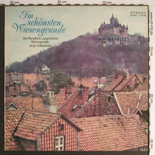 Rundfunk-Jugendchor Wernigerode: Im Schönsten Wiesengrunde'72, Eterna(8 35 050), DDR, 1978 - LP - Y4260 - 7,50 Euro