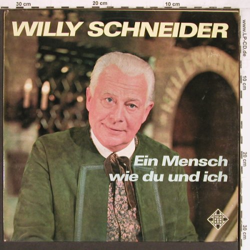 Schneider,Willy: Ein Mensch wie du und ich, Telefunken (SLE 14 454-P), D Typ: LP Best.-Nr.: Y4386 Preis: 6,00 Euro