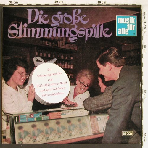 Wills Akkordeon-Band u.d.fröhlichen: Pillenschluckern,gr.Stimmungspille, Decca (ND 222), D Typ: LP Best.-Nr.: Y4637 Preis: 5,00 Euro