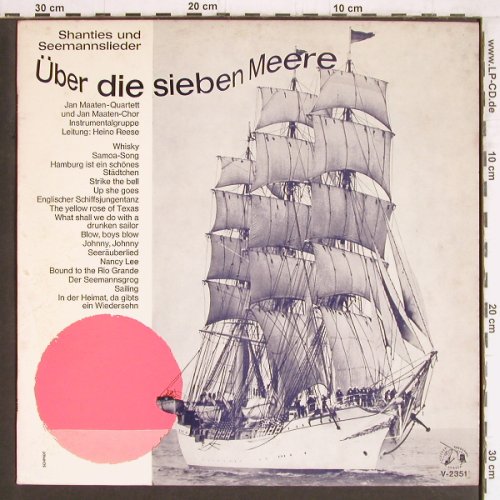 Maaten,Jan - Chor und Quartett: Über die sieben Meere,Shanties..., Concert Hall (V-2351),  Typ: LP Best.-Nr.: Y4688 Preis: 7,50 Euro