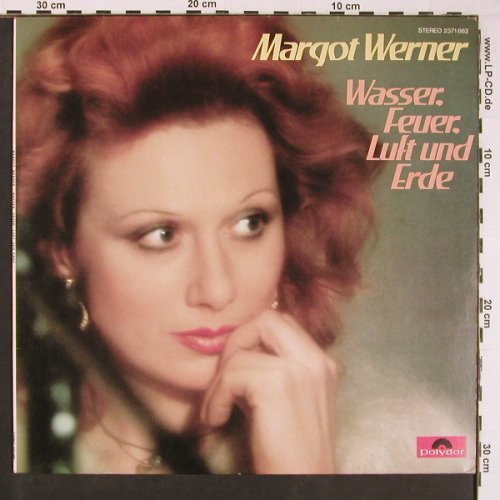 Werner,Margot: Wasser, Feuer, Luft und Erde, Polydor(2371 663), D, 1976 - LP - Y481 - 7,50 Euro