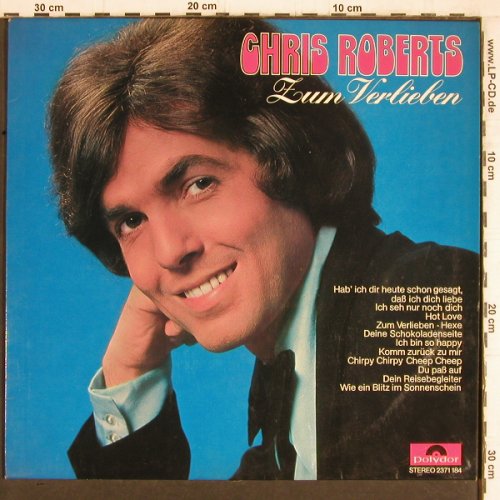 Roberts,Chris: Zum Verlieben, Polydor(2371 184), D, 1971 - LP - Y4830 - 7,50 Euro