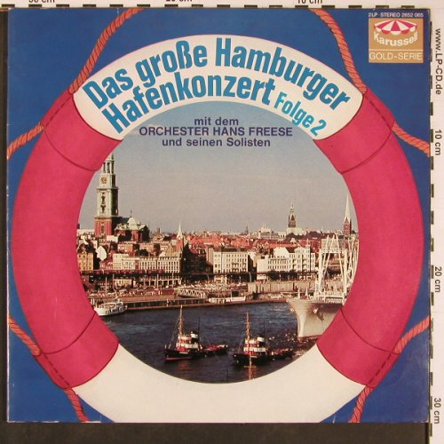 V.A.Das Große HamburgerHafenkonzert: Folge 2, 56 Tr. mit Hans Freese, Karussell(2652 065), D, Foc,  - 2LP - Y502 - 9,00 Euro