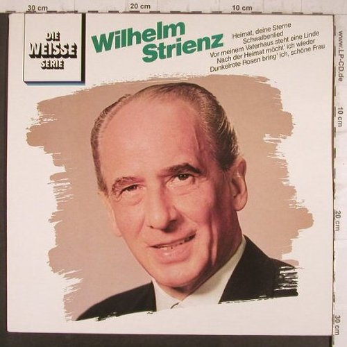 Strienz,Wilhelm: Die Weisse Serie (1968), Telefunken (6.25 236 AF), D, Ri, 1982 Typ: LP Best.-Nr.: Y5123 Preis: 5,00 Euro