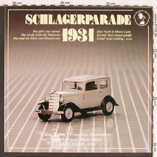 V.A.Schlagerparade: 1931, L.Harvey,ComedianH.,Hörbiger, Der goldene Trichter (15 6304 1), D Typ: LP Best.-Nr.: Y5596 Preis: 5,00 Euro