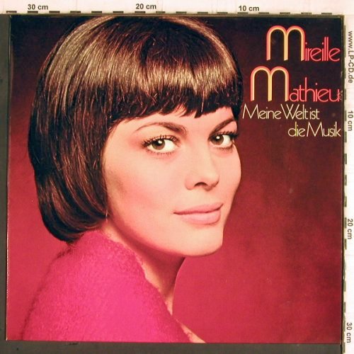 Mathieu,Mireille: Meine Welt ist die Musik, Ariola, Club Ed.(61 500), D,  - LP - Y5675 - 6,00 Euro