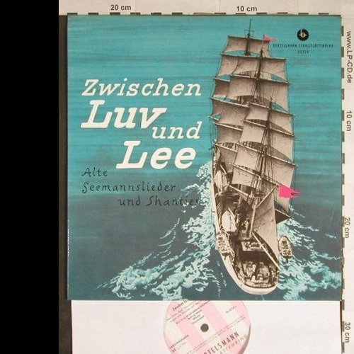 Timm,Hein / Karl Otto / Seemannchor: Zwischen Luv und Lee, Bertelsmann (33 724), D, vg+/m- Typ: 10" Best.-Nr.: Y5864 Preis: 7,50 Euro