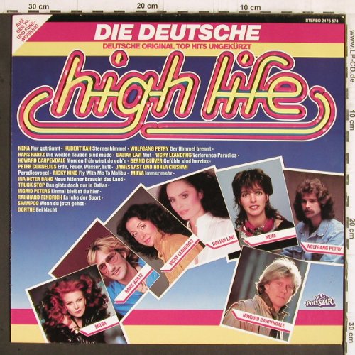 V.A.High Life: Die Deutsche-Nena...Dorthe, Polystar(2475 574), D,  - LP - Y5910 - 5,00 Euro