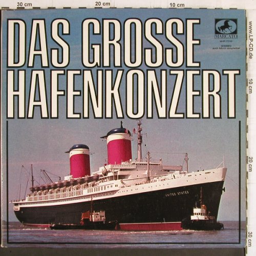 V.A.Das große Hafenkonzert: Gruß aus Bremen...Gruß an Kiel,Foc, Mercato(77 111), D,  - 2LP - Y6264 - 9,00 Euro