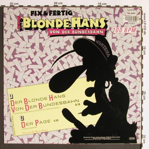 Fix und Fertig: Der Blonde Hans von der Bundesbahn, Teldec (6.20986 AE), D, 1988 Typ: 12" Best.-Nr.: Y6337 Preis: 4,00 Euro
