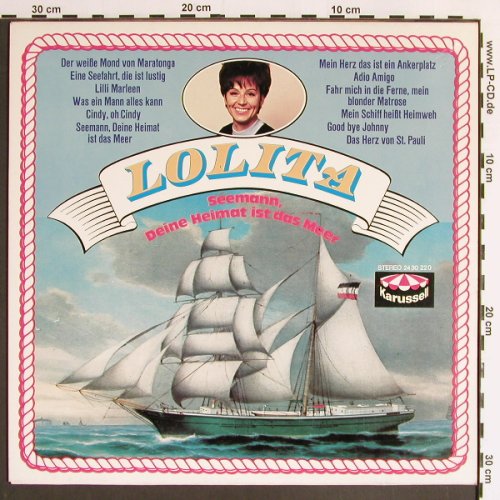 Lolita: Seemann,deine Heimat ist das Meer, Karussell (2430 220), D Typ: LP Best.-Nr.: Y6340 Preis: 6,00 Euro