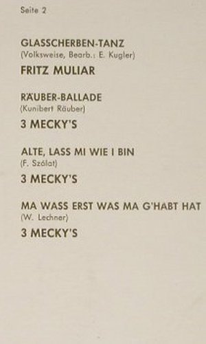 3 Mecky's: Geh' Alte schau mi net so teppert a, WM Produktion (WM 20 007), A Typ: LP Best.-Nr.: Y6437 Preis: 6,00 Euro