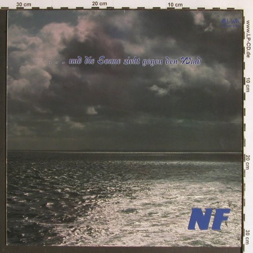 NF: ...und die Sone zieht gegen d. Wind, ALL-Wa(6 901), D, 1984 - LP - Y6627 - 7,50 Euro