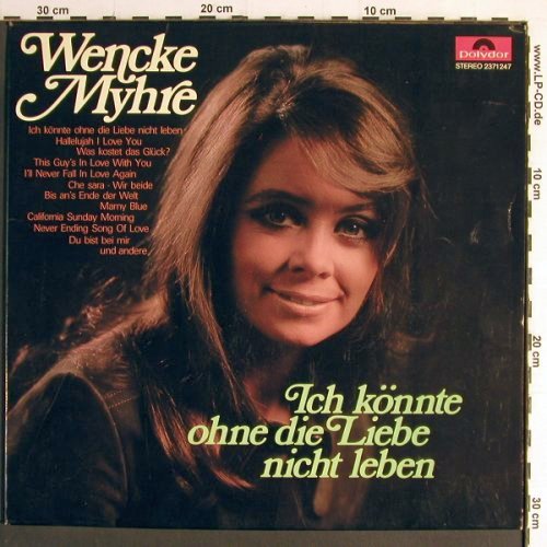Myhre,Wencke: Ich könnte ohne d.Liebe nicht leben, Polydor(2371 247), D, 1977 - LP - Y6853 - 6,00 Euro