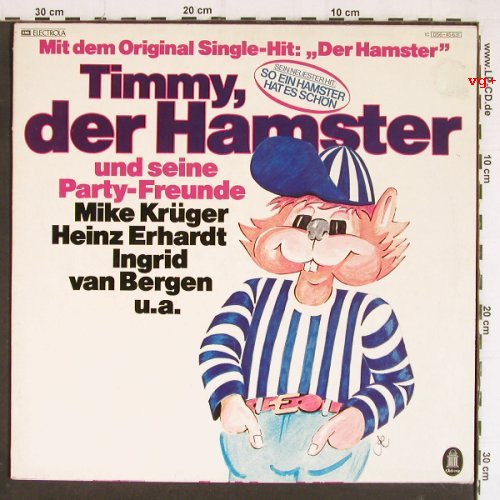 V.A.Timmy,der Hamster: uns s.Party-Freunde-M.Krüger,H.Erha, Odeon (056-45631), D, m-/vg+ Typ: LP Best.-Nr.: Y7201 Preis: 5,00 Euro