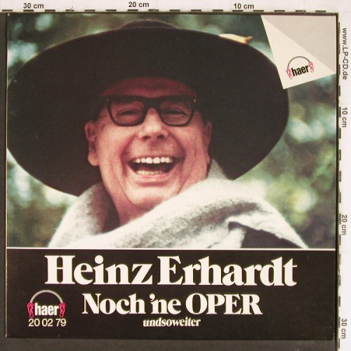 Erhardt,Heinz: Noch'ne Oper und so weiter, Haer Production (20 02 79), D, 1979 Typ: LP Best.-Nr.: Y7596 Preis: 7,50 Euro