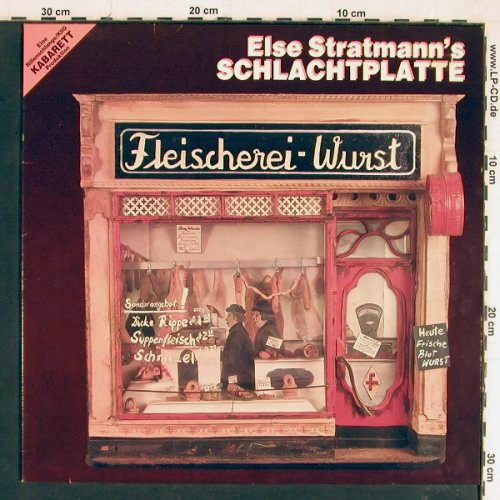 Stratmann,Else: Schlachtplatte, Live Theater am Dom, Rillenschlange/WDR (730003), D, 1983 Typ: LP Best.-Nr.: Y7597 Preis: 7,50 Euro