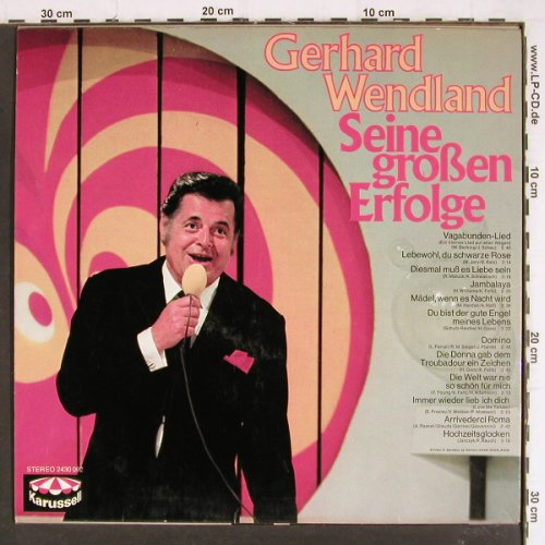 Wendland,Gerhard: Seine großen Erfolge (1967), Karussell (2430 092), D,Ri Typ: LP Best.-Nr.: Y7735 Preis: 5,00 Euro
