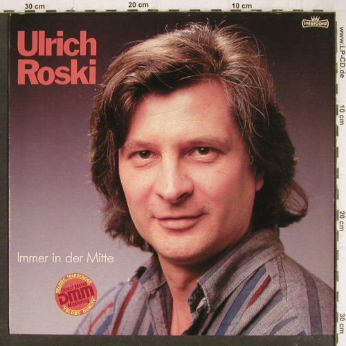 Roski,Ulrich: Immer in der Mitte, Intercord(INT 160.195), D, 1984 - LP - Y8567 - 6,00 Euro