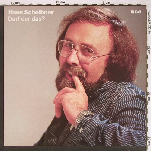 Scheibner,Hans: Darf Der Das?, RCA (PL 28370), D, 1979 Typ: LP Best.-Nr.: Y8570 Preis: 5,00 Euro