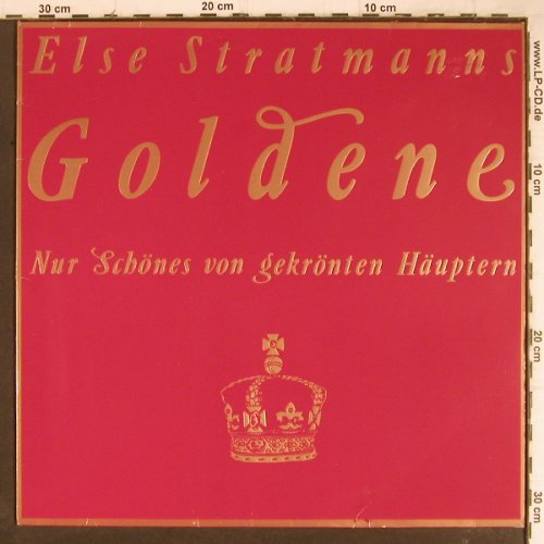 Stratmann,Else: Goldene, Pläne (730006), D, 1985 Typ: LP Best.-Nr.: Y8699 Preis: 6,00 Euro