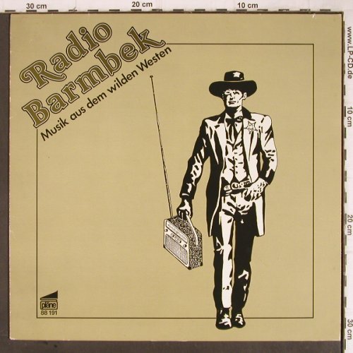 Radio Barmbek: Musik aus dem wilden Westen, Pläne(88 191), D, 1980 - LP - Y8896 - 5,00 Euro
