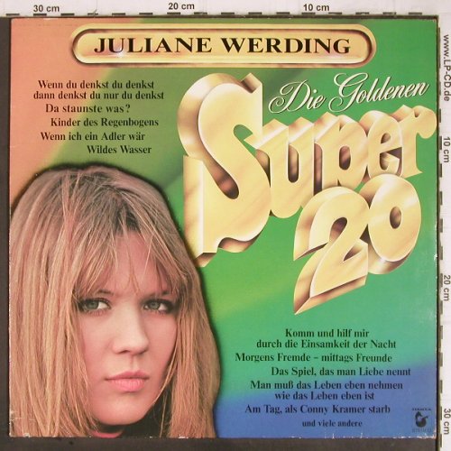 Werding,Juliane: Die Goldenen Super 20, Hansa (25214 XU), D, co Typ: LP Best.-Nr.: Y9023 Preis: 4,00 Euro
