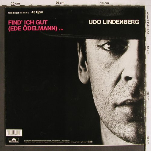 Lindenberg,Udo: Find' ich gut (Ede Ödelmann)*3, Polydor (885 393-1), D, 1986 Typ: 12" Best.-Nr.: Y9214 Preis: 5,00 Euro