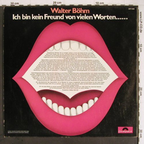 Böhm,Walter: Ich bin kein Freund von vielen Wort, Polydor (2371 059), D ( Live ), 1970 Typ: LP Best.-Nr.: Y9234 Preis: 7,50 Euro