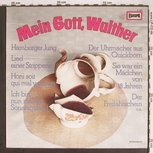 Andy,Rolf&Elli Selig,d.Eppendorfern: Mein Gott, Walter, Europa (E 1062), D, 1975 Typ: LP Best.-Nr.: Y9325 Preis: 5,00 Euro