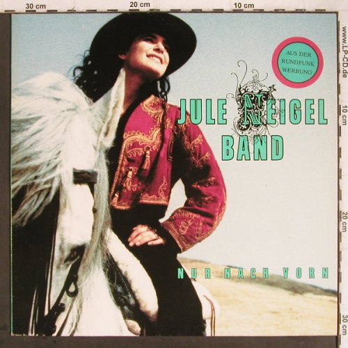 Neigel Band,Jule: Nur nach vorn, Intercord(INT 165.011), D, 1991 - LP - Y9370 - 6,00 Euro
