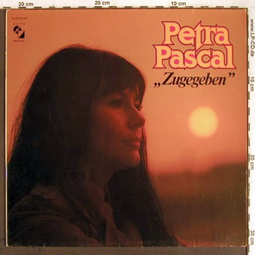 Pascal,Petra: Zugegenben, Foc, Elite(DLPS 55.007), D,  - LP - Y9387 - 7,50 Euro