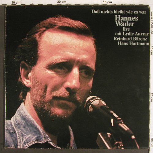 Wader,Hannes: Das es nicht bleibt wie es war,Live, Pläne, m-/vg+,2xFotos (88 291), D,stoc,woc, 1982 Typ: LP Best.-Nr.: Y9636 Preis: 6,00 Euro