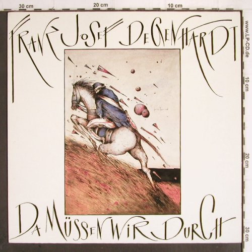 Degenhardt,Franz-Josef: Da Müssen wir Durch, Polydor (833 842-1), D, 1987 Typ: LP Best.-Nr.: Y9973 Preis: 7,50 Euro