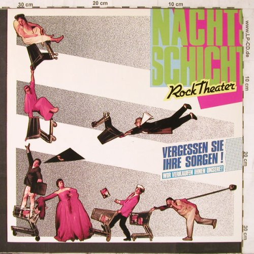 Rocktheater Nachtschicht: Vergeseen Sie Ihre Sorgen, Wunschklang(WK 8620), D, 1986 - LP - E6635 - 5,50 Euro