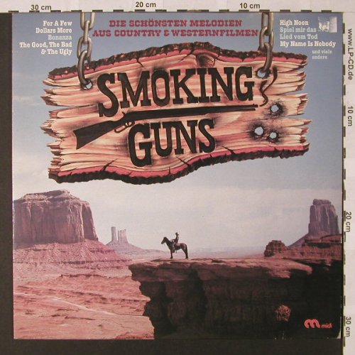 V.A.Smoking Guns: Die schön.Melodien a.County..Filmen, Midi(MID 28 281), D, 1981 - LP - E9129 - 4,00 Euro