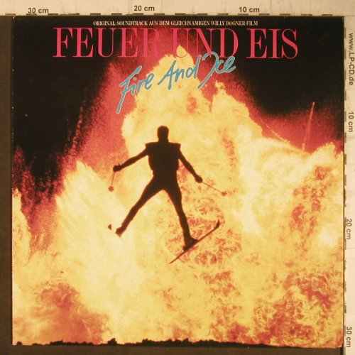 Feuer Und Eis: Willy Bogner, CBS(70294), NL, 1986 - LP - F7663 - 6,00 Euro
