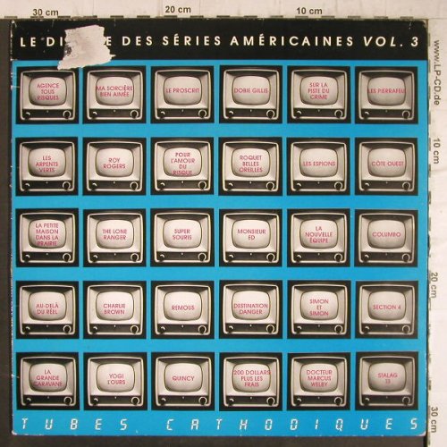 V.A.Le Disque Des Series Americaine: Vol.3, 30 Tr., m-/vg-, TV Rec.(TV3), F, 1988 - LP - F8724 - 4,00 Euro