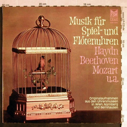 V.A.Musik für Spiel-und Flötenuhren: Haydn,Beethoven,Mozart u.a., Foc, FSM(FSM 53 013), D,  - LP - H1380 - 6,00 Euro