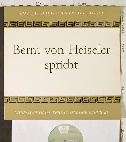 von Heiseler,Bernt - spricht: Der Choral / Katharina, Christophorus(CLP 75 411), D,  - 10inch - H3592 - 9,00 Euro